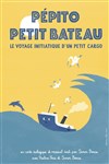 Pépito Petit bateau - Péniche-Théâtre La Baleine Blanche