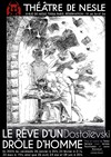 Le rêve d'un drôle d'homme - Théâtre de Nesle - petite salle