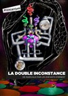 La Double Inconstance - Théâtre le Proscenium