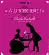 A la bonne heure - Théâtre de Poche