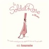 Le Soldat Rose, les 15 ans - Casino Barrière de Toulouse