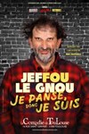 Jeffou le Gnou dans Je panse donc je suis - La Comédie de Toulouse