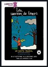 Léo, sauveur du temps - Laurette Théâtre