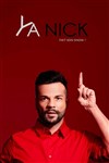 Ya Nick fait son show - Le Trancanoir