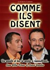 Comme Ils Disent - Café Théâtre Les Minimes