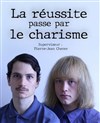 La réussite passe par le charisme - Café de la Gare