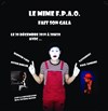 Le Mime FPAO fait son gala - Maison des Arts et de la Musique (MAM) 