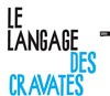 Le langage des cravates - Théâtre de Belleville