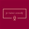 Je t'aime comedy - La Taverne de l'Olympia