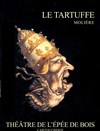 Le Tartuffe - Théâtre de l'Epée de Bois - Cartoucherie