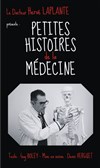 Petites histoires de la médecine - Théâtre le Passage vers les Etoiles - Salle du Passage