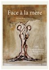 Face à la mère - La Petite Croisée des Chemins