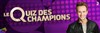 Le quiz des champions - Studio 130