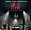 Huis Clos - L'Imprimerie