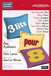 3 lits pour 8 - Théâtre Armande Béjart