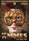 Hommes Femmes de ma vie - Théâtre Le Mélo D'Amélie