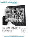 Portraits fugaces - Théâtre Pixel