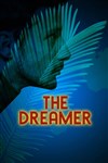 The Dreamer - Théâtre du Gouvernail