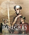 Les Bougres - Vingtième Théâtre