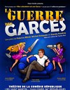 La guerre des garces - Comédie République