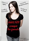 Anaïs Petit dans Anaïs Petit croque les grands - SoGymnase au Théatre du Gymnase Marie Bell