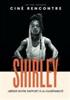 Shirley dans Être humain - Théâtre à l'Ouest Auray