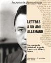 Lettres à un ami allemand - Théâtre Espace 44