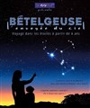 Bételgeuse, l'envoyée du ciel - Théâtre de la Cité