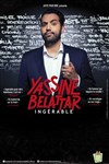 Yassine Belattar dans Ingérable - Le Réservoir