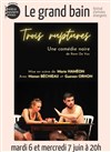 Trois ruptures - Theatre de la rue de Belleville