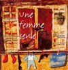 Une femme seule - Les Lumieres