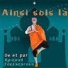 Ainsi sois là - Théo Théâtre - Salle Théo