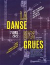 La Danse des Grues - Salle Pablo Neruda