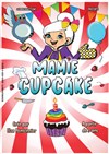 Mamie Cupcake - Théâtre des 3 Clés