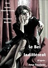 Le bel indifférent - Le Raspail