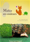 Malice en Couleurs - Au Rikiki