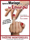 Après le mariage ... les emmerdes ! - La Comédie Montorgueil - Salle 2