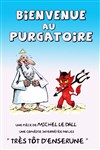 Bienvenue au purgatoire - Le Citron Givré