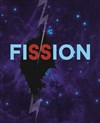 Fission - La Reine Blanche