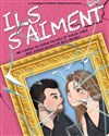 Ils s'aiment - Théâtre Comédie de Lille 