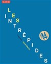 Les Intrépides - Théâtre 14