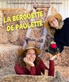 La Bérouette de Paulette - Jardin de la Maison de Fogasses