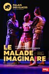 Le malade imaginaire - Palais des Glaces - grande salle