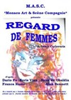 Regard de femmes - Théâtre des Variétés