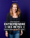 Lucie Pascutto dans Entreprendre ses rêves - Petit gymnase au Théatre du Gymnase Marie-Bell