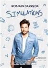 Romain Barreda dans Simulations - La Comédie de Toulouse