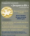 Jacques a dit - Théâtre Acte 2