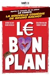 Le bon plan - La Comédie des Suds