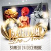 Réveillon de Noël - Cabaret Le Rex