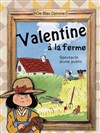 Valentine à la ferme - L'Archange Théâtre